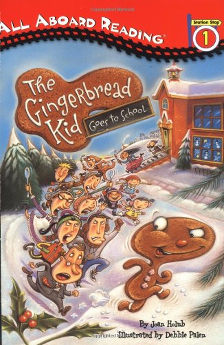 The Gingerbread Kid Goes to School (Penguin Young Readers, Level 2)