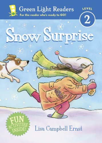 Snow Surprise (Green Light Readers Level 2) by Lisa Campbell Ernst