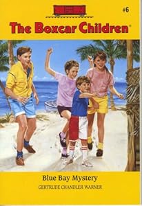 Blue Bay Mystery (The Boxcar Children Mysteries #6)