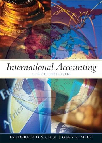 International Accounting by Frederick D. S. Choi