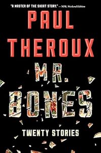 Mr. Bones: Twenty Stories