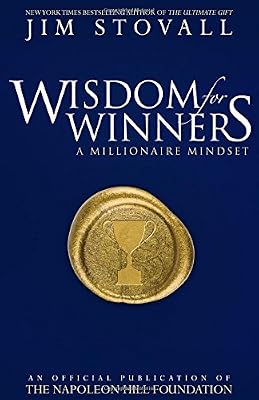 Wisdom for Winners: A Millionaire Mindset