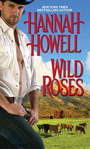 Wild Roses by Hannah Howell