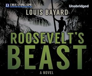 Roosevelt's Beast