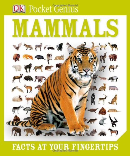 Pocket Genius: Mammals by DK Publishing