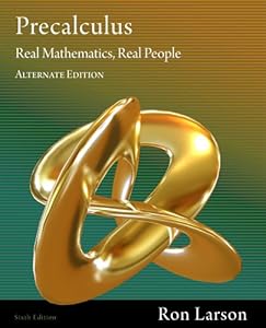 Precalculus: Real Mathematics, Real People, Alternate Edition