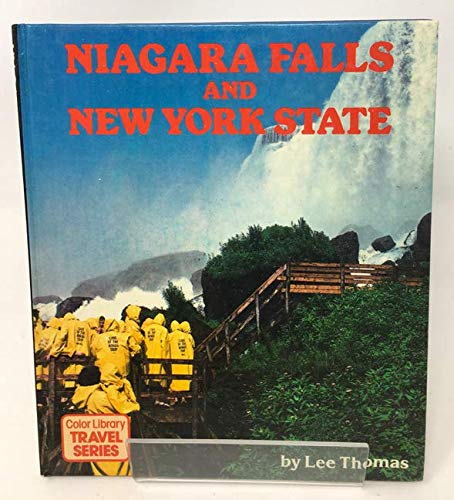 Niagara Falls and New York State (Color library travel series) by Lee Thomas