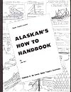 Alaskan's how to handbook
