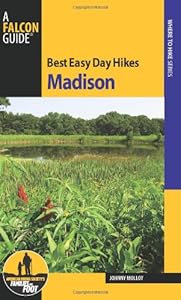 Best Easy Day Hikes Madison