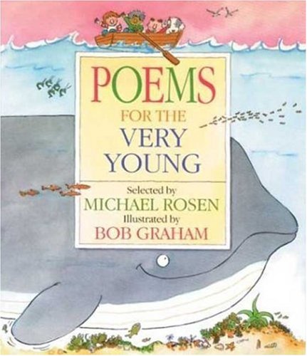 Poems for the Very Young by Michael Rosen