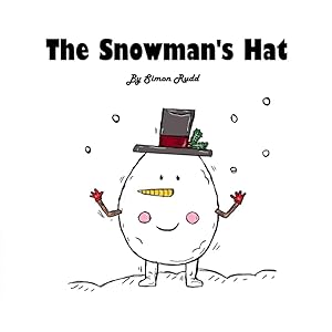 The Snowman's Hat by Simon Rudd