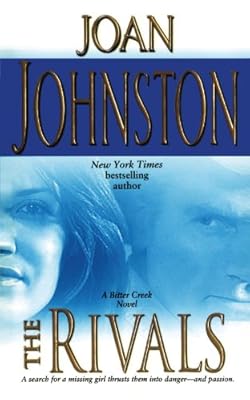 The Rivals (Bitter Creek Novels)