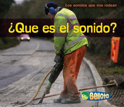 &iquest;Qu&eacute; es el sonido? by Charlotte Guillain
