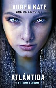 Atl&aacute;ntida: La ultima lagrima 2