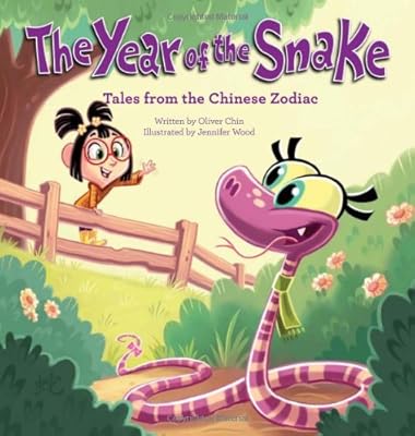 The Year of the Snake: Tales from the Chinese Zodiac