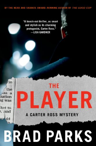 The Player: A Mystery by Brad Parks