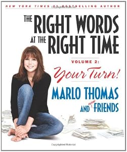 The Right Words at the Right Time Volume 2: Your Turn!