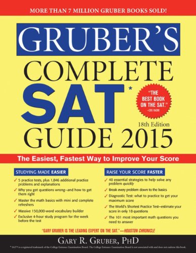 Gruber's Complete SAT Guide 2015 by Gary Gruber