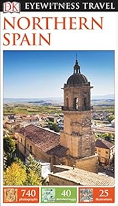 DK Eyewitness Travel Guide: Northern Spain