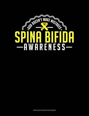 God Doesn't Make Mistakes - Spina Bifida Awareness: Unruled Composition Book