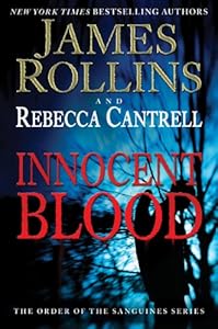 Innocent Blood: The Order of the Sanguines Series
