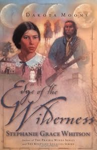 Edge of the Wilderness (Dakota Moons Series #2)