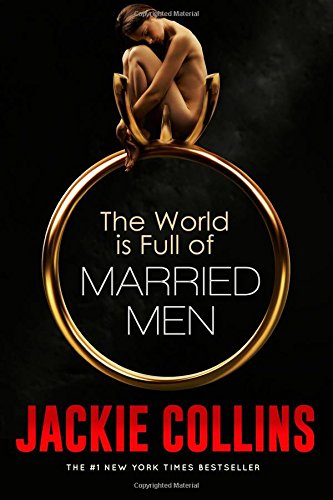 The World Is Full of Married Men by Jackie Collins