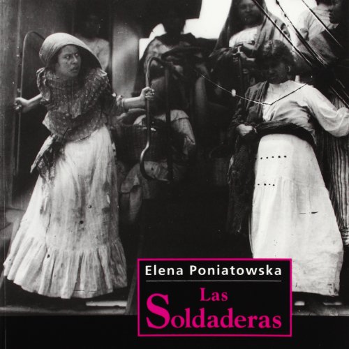 Las Soldaderas by Elena Poniatowska