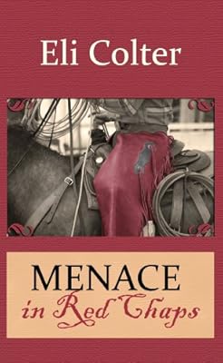 Menace in Red Chaps (Center Point Western)