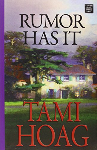 Rumor Has It by Tami Hoag