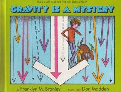 Gravity is a Mystery (Let's-Read-and-Find-Out Science Book)