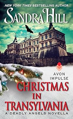 Christmas in Transylvania: A Deadly Angels Novella