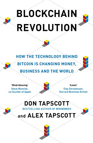The Blockchain Revolution by Don Tapscott