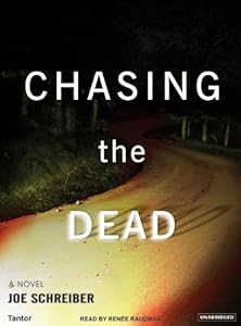 Chasing the Dead