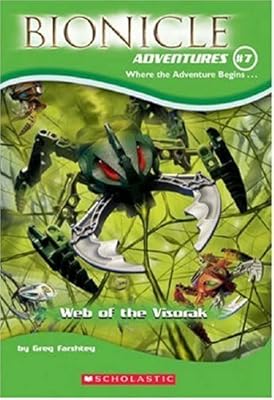 Web of the Visorak (Bionicle Adventures, No. 7)