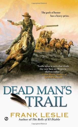 Dead Man's Trail by Frank Leslie
