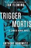 Trigger Mortis