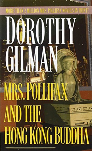 Mrs. Pollifax and the Hong Kong Buddha by Dorothy Gilman