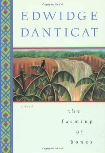 The Farming of Bones by Edwidge Danticat