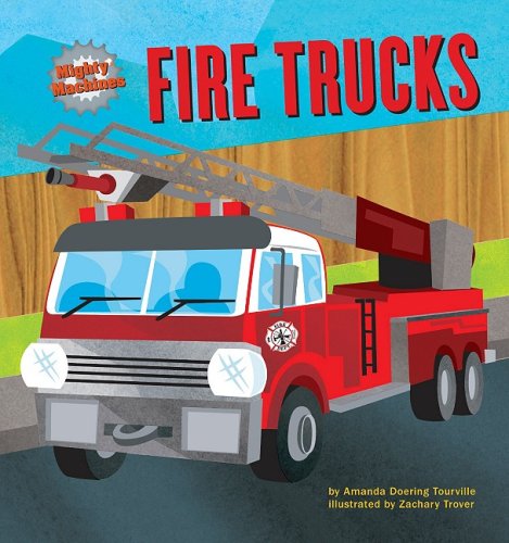 Fire Trucks by Amanda Doering Tourville