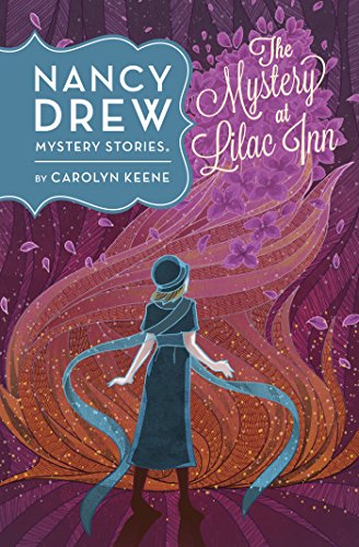 The Mystery at Lilac Inn #4 by Carolyn Keene