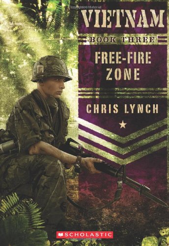 Vietnam #3: Free-Fire Zone by Chris Lynch