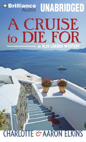 A Cruise To Die For by Charlotte Elkins