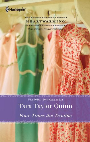 Four Times the Trouble by Tara Taylor Quinn
