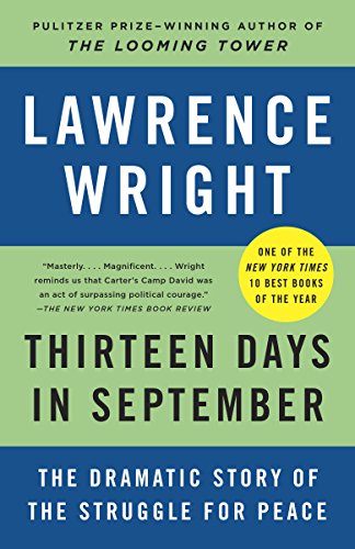 Thirteen Days in September: The Dramatic Story of the Struggle for Peace by Lawrence Wright