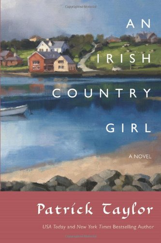 An Irish Country Girl: A Novel by Patrick Taylor