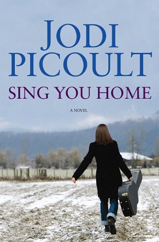 Sing you home by Jodi Picoult