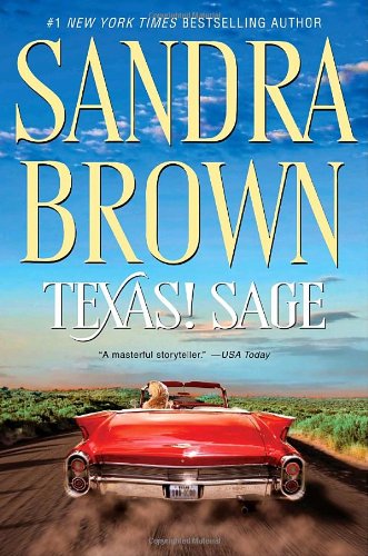 Texas! Sage by Sandra Brown