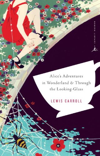 Alice's Adventures in Wonderland and Through the Looking-Glass (Bantam Classics) by Lewis Carroll