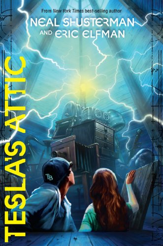 The Accelerati Trilogy Book One Tesla's Attic by Neal Shusterman